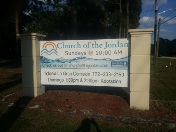 Church of the Jordan Sign - Port St. Lucie, FL.jpg