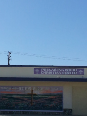 Prevailing Word Christian Center - Lancaster, CA.jpg